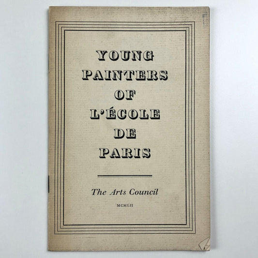 Young Painters of the L’École de Paris | Arts Council exhibition catalogue, 1952