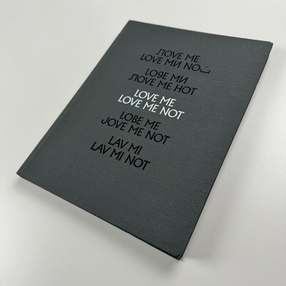 Love me love me not – Contemporary Art from Azerbaijan and its Neighbours, 2013 catalogue