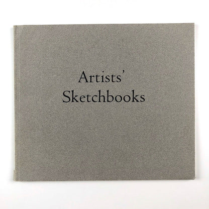 Artists' Sketchbooks. Matthew Marks, New York. With essay by Guy Davenport | Printed by The Grenfell Press, 1991