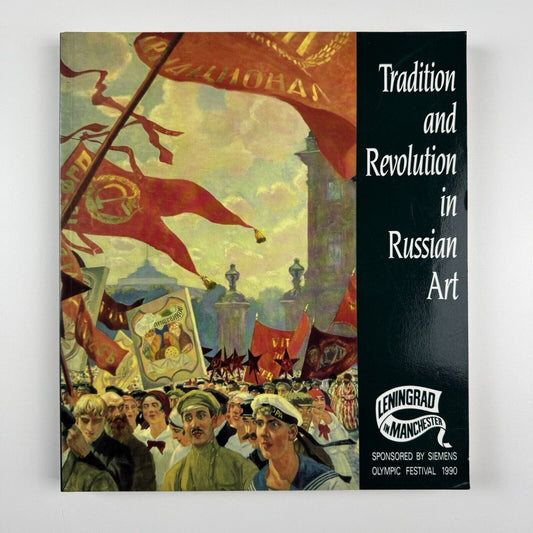 Tradition and Revolution in Russian Art | Whitworth Art Gallery | Olympic Festival, 1990
