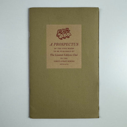 A Prospectus of the fine books by The Limited Editions Club 1973-1974