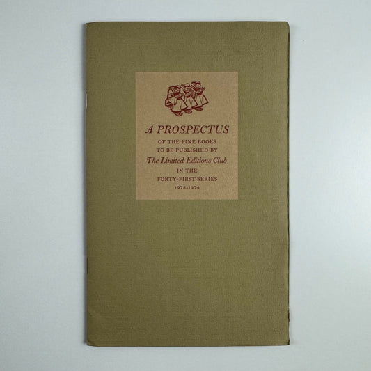 A Prospectus of the fine books by The Limited Editions Club 1973-1974