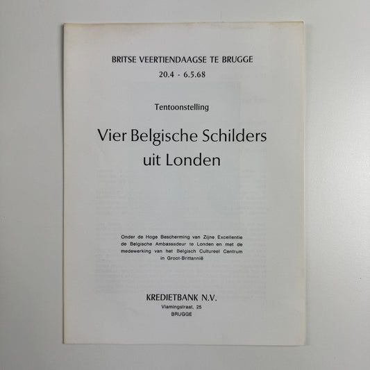 Leaflet Vier Belgische Schilders uit Londen (Four Belgian Painters from London) | Marcelle van Caillie, Maurice Jadot, E.L.T. Mesens, Willi Rondas | Britse Veertiendaagse te Brugge 1968