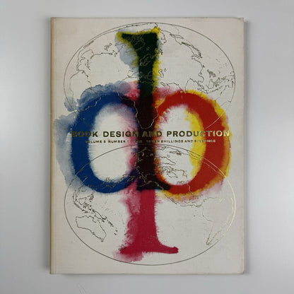 Book Design and Production | Volume 5 No 1 1962 | Ed. Arthur J. Heighway