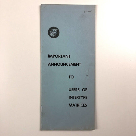 Important Announcement to Users of Intertype Matrices | 1959 booklet