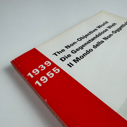 The Non-objective World 1939-1955 | Annely Juda Fine Art, 1972