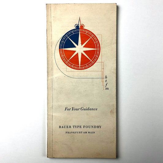 'For Your Guidance' – Bauer Type Foundry type specimen booklet, undated