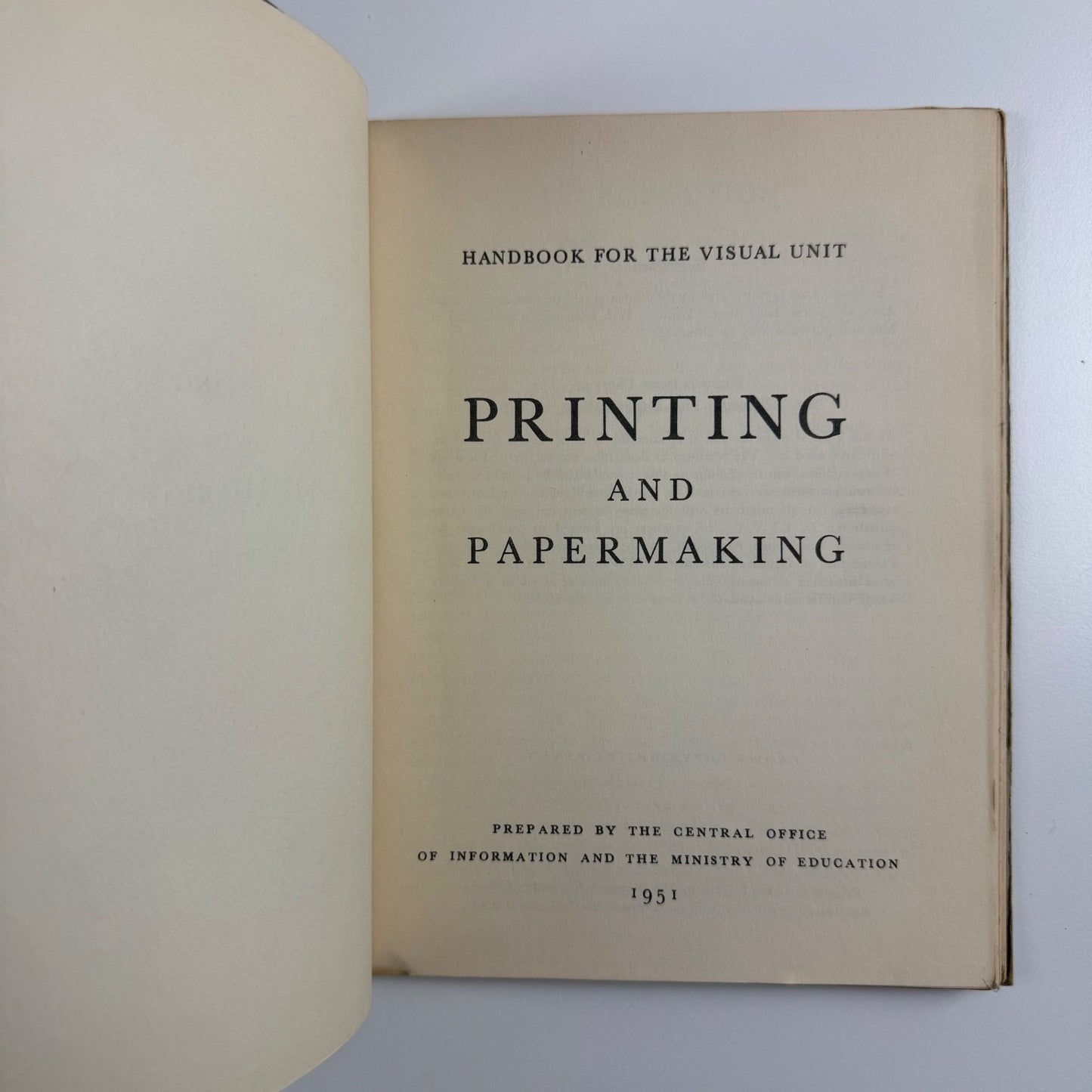 Ministry of Education. Printing and Papermaking | HMSO, 1951