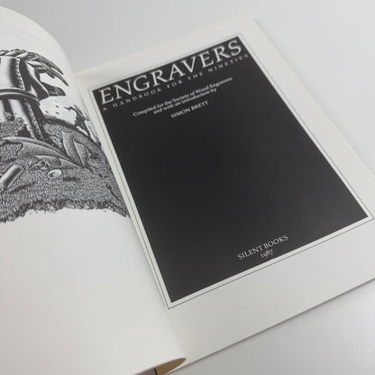 Engravers A Handbook for the Nineties compiled for the Society of Wood Engravers by Simon Brett | Silent Books, 1987