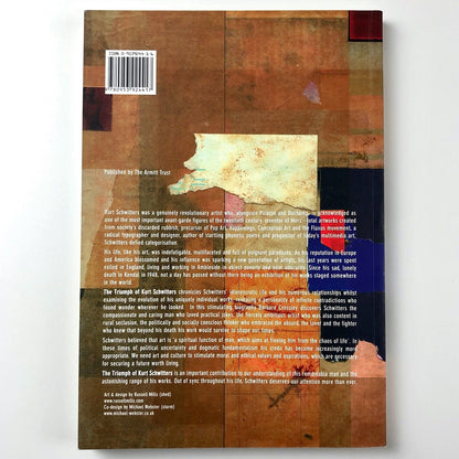 The Triumph of Kurt Schwitters by Barbara Crossley | Armitt Trust, 2005