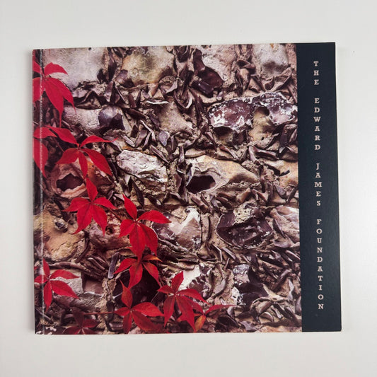 The Edward James Foundation edited by Peter Sarginson, 1992