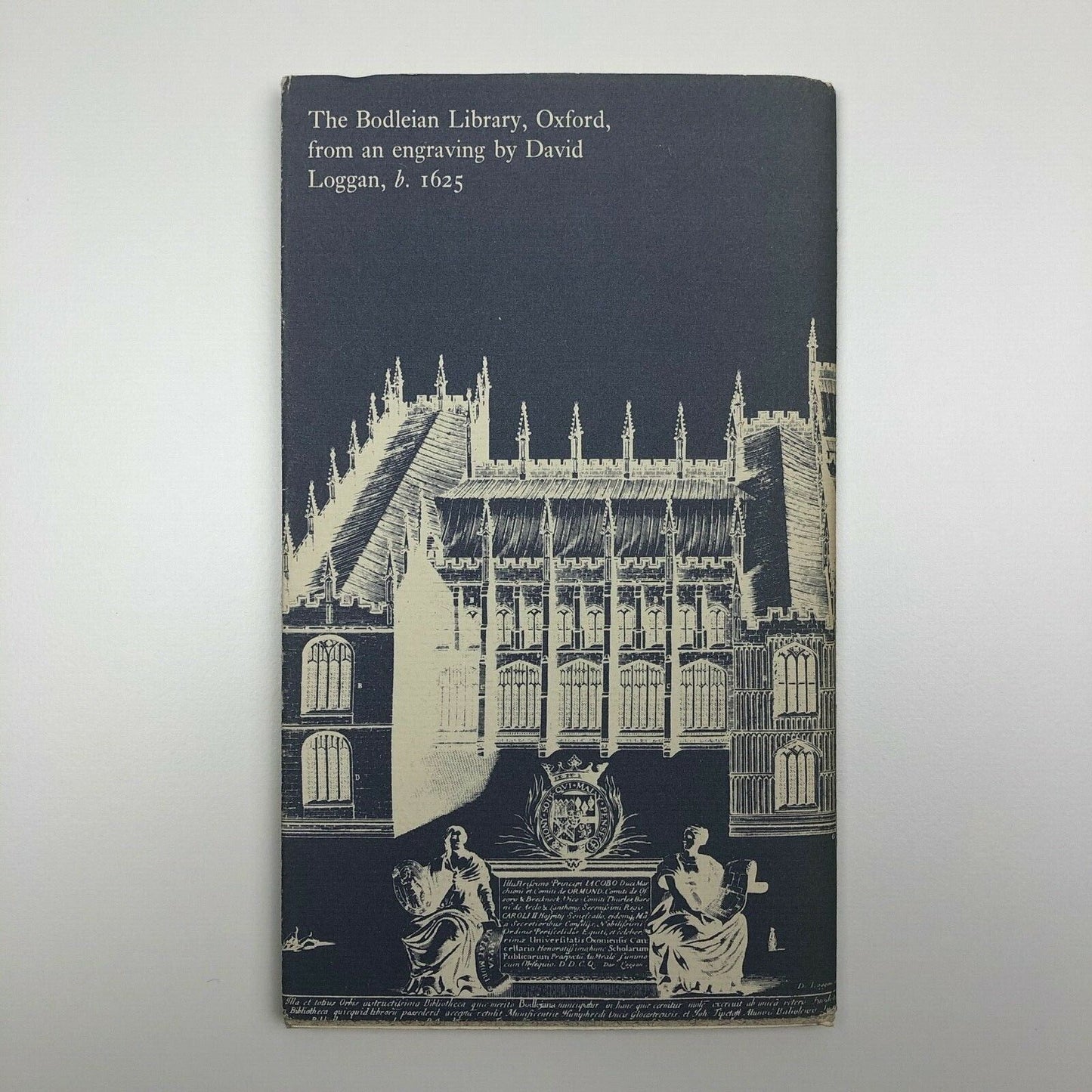 John Ryder | Designer & Art Director for The Bodley Head by Sonia Newby | Stella Press, Hatfield for The Bodleian Library, Oxford, 1974 | cover from engraving by David Loggan - inscribed