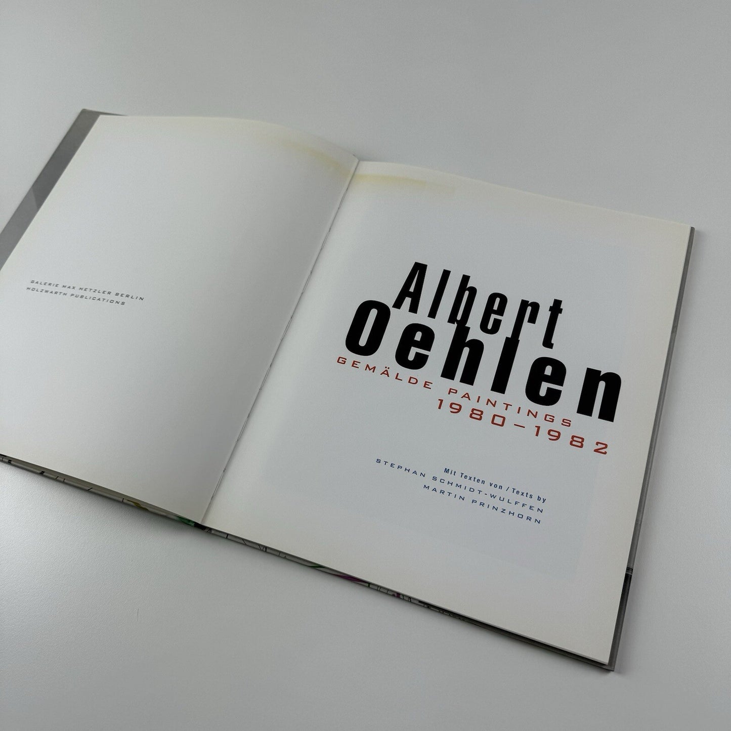 Albert Oehlen: Gemalde Paintings 1980-1982 | Galerie Max Heltzler Berlin 2002 | Text by Stephan Schmid-Wulffen, Martin Prinzhorn