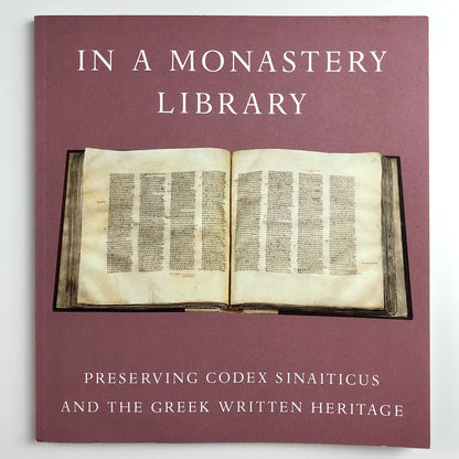 In a Monastery Library ...Codex Sinaiticus | Scot McKendrick | British Library
