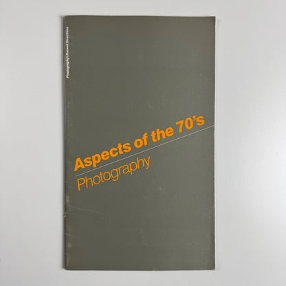 Aspects of the 70’s Photography recent Directions DeCordova Museum, Lincoln 1980 text by James Sheldon