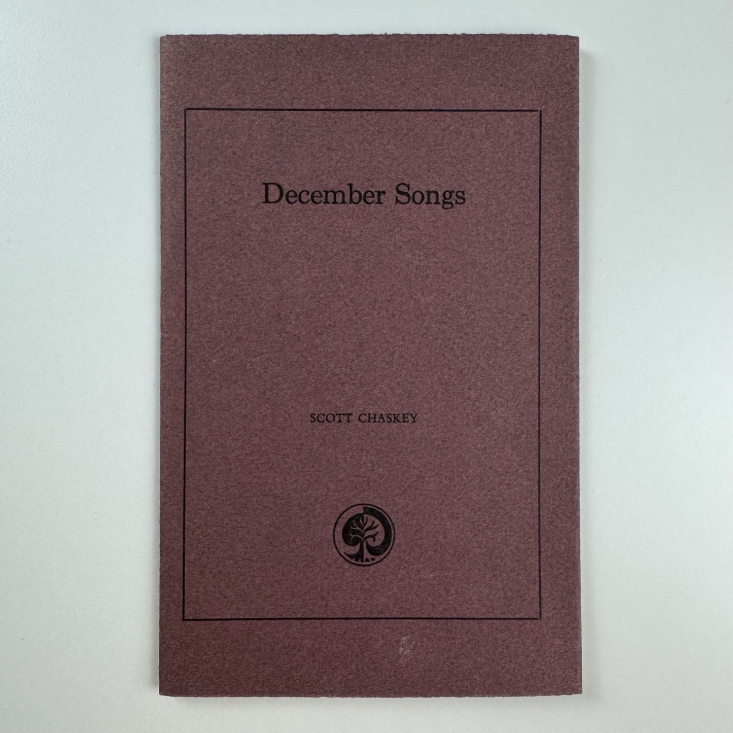 December Songs by Scott Chaskey, 1988 | signed Le Grice, 2/100