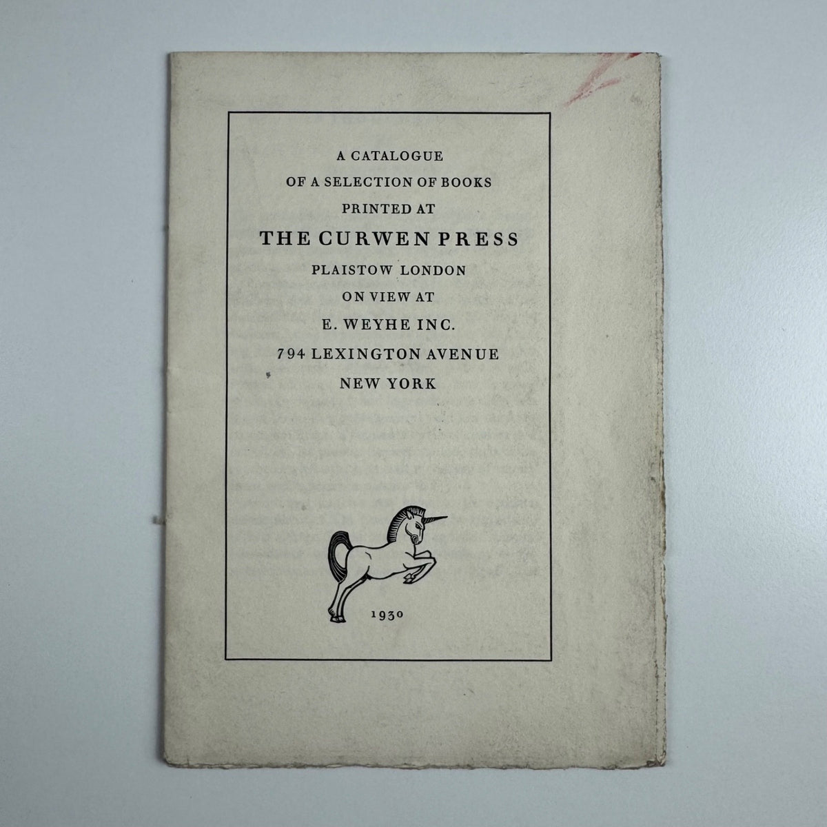 A catalogue of a selection of books printed at The Curwen Press Plaistow London on view at E. Weyhe Inc 794 Lexington Avenue, New York | introduction by Hamish Miles