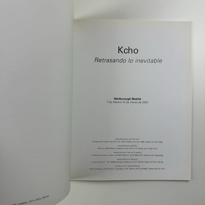 Kcho. Retrasando lo inevitable | Marlborough Madrid catalogue, 2007