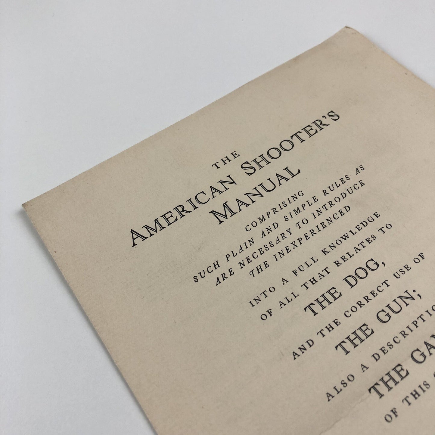 Prospectus – The American Shooter’s Manual | Ernest R. Gee | The Derrydale Press, 1928