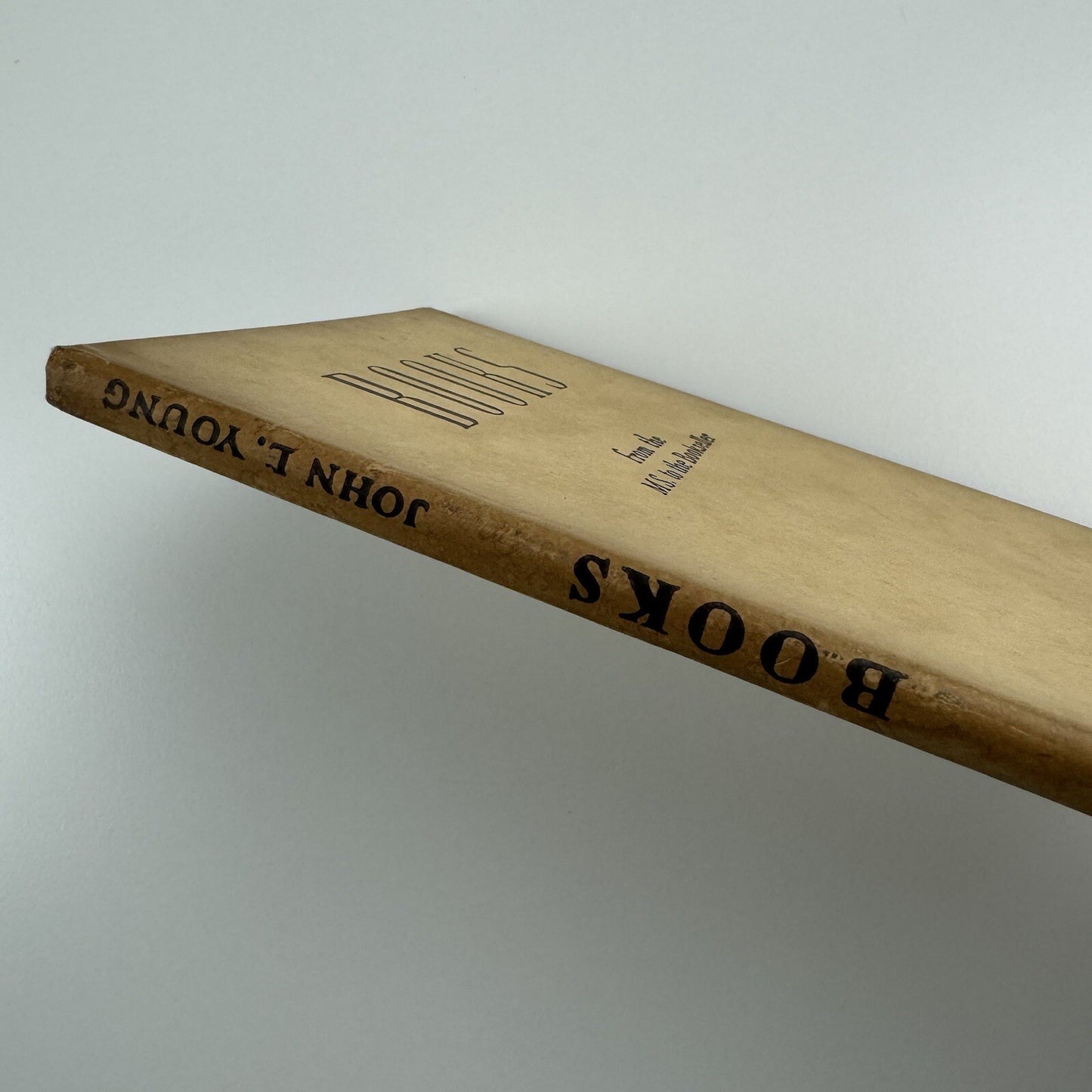 Books from the MS. to the Bookseller by John L. Young | Sir Isaac Pitman, London, third edition 1947