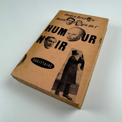 Anthologie de l'humour noir André Breton. Editions du Sagittaire, 1950 Faucheux
