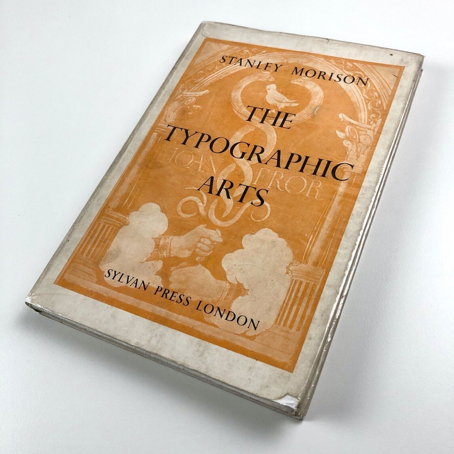 The Typographic Arts by Stanley Morison | The Sylvan Press, 1949