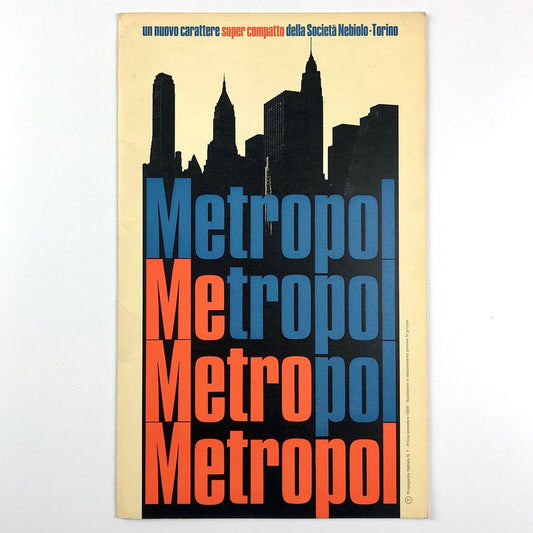 Metropol Super Compatto della Societá Nebiolo Aldo Novarese type specimen booklet, 1968