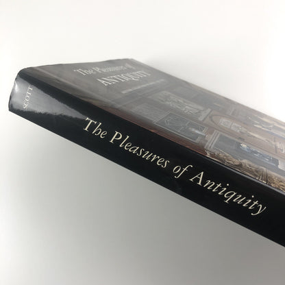 The Pleasures of Antiquity. British Collectors of Greece & Rome | Jonathan Scott, 2003