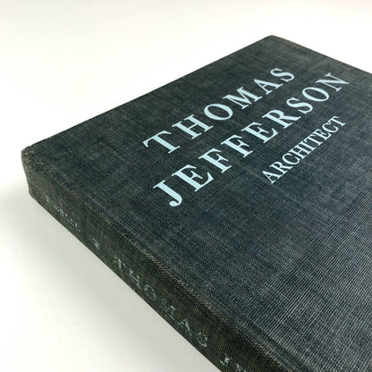 Thomas Jefferson Architect | Coolridge Collection | Fiske Kimball | De Capo Press 1968