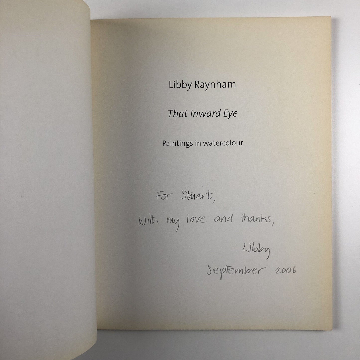 Libby Raynham: That Inward Eye – Paintings in watercolour | W/S Fine Art Ltd / Andrew Wyld catalogue, 2006