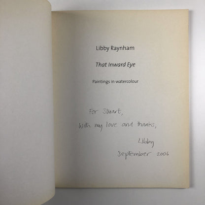 Libby Raynham: That Inward Eye – Paintings in watercolour | W/S Fine Art Ltd / Andrew Wyld catalogue, 2006