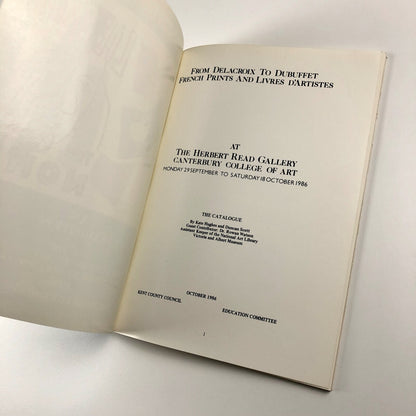 From Delacroix to Dubuffet. French Prints and Livres d’Artistes | Herbert Read Gallery, Canterbury College of Art | 1986 catalogue