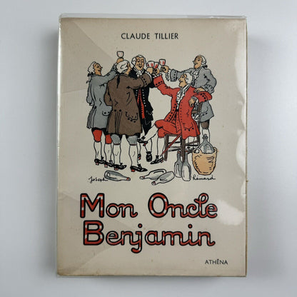 Mon Oncle Benjamin by Claude Tillier | Illustrations by Joseph Hemard | Editions Athena, Paris 1950