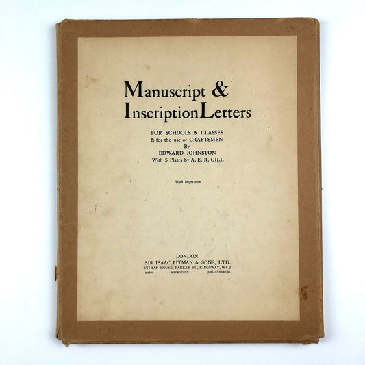 Manuscript & Inscription Letters by Edward Johnston; 5 plates by Eric Gill 1950
