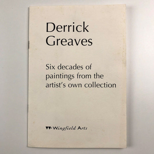 Derek Greaves. Six decades of paintings | Wingfield Arts, 2002