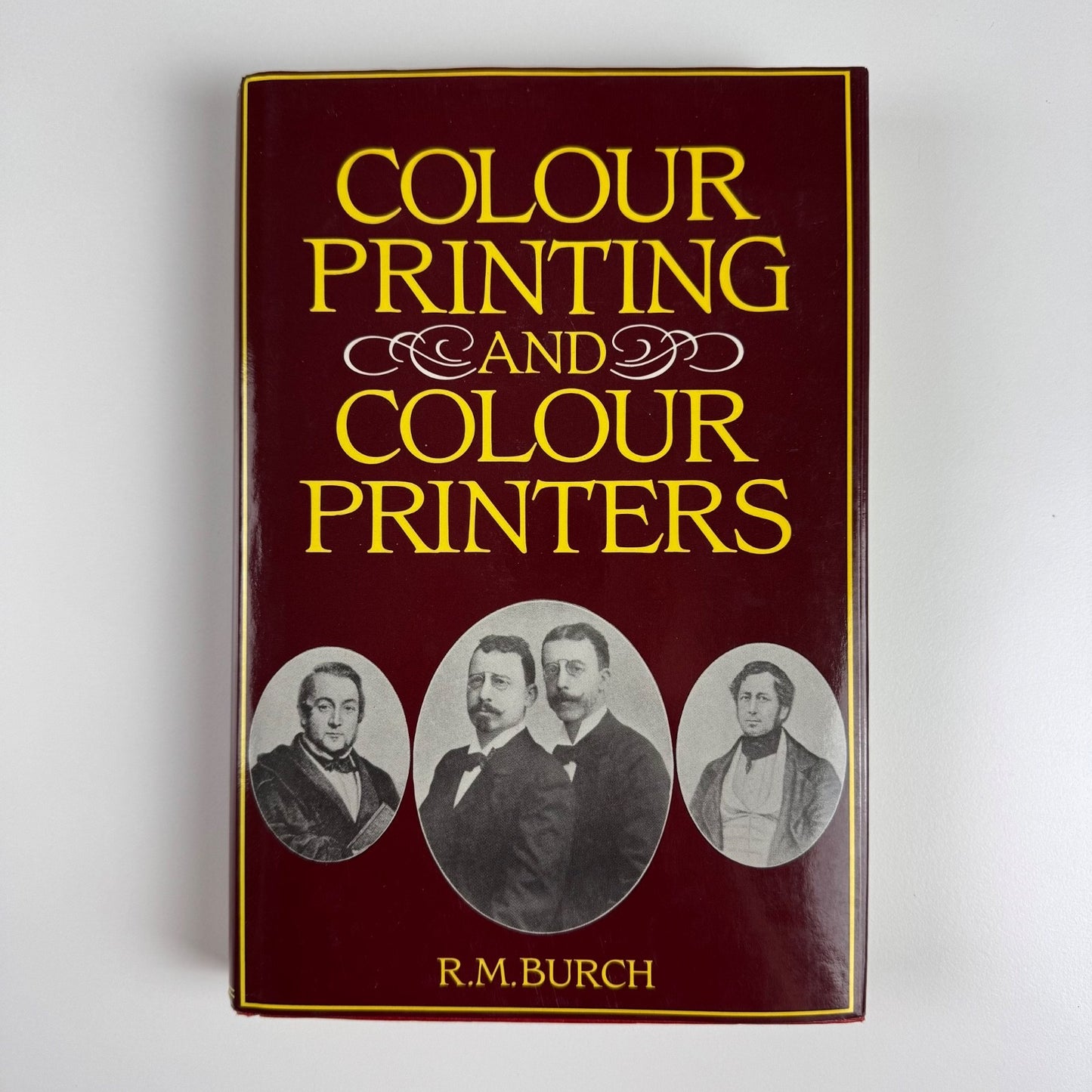 Colour Printing and Colour Printers by R.M. Burch | Paul Harris Publishing, 1983