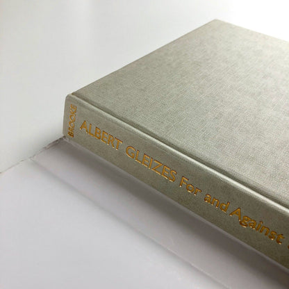 Albert Gleizes: For and against the Twentieth Century by Peter Brooke | Yale University Press, 2001