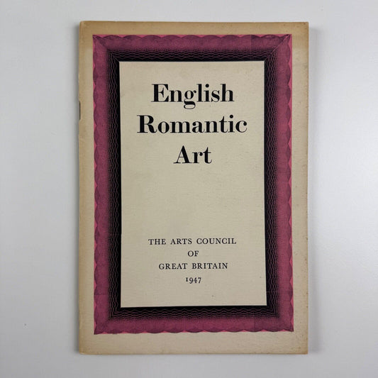English Romantic Art | Arts Council, 1947