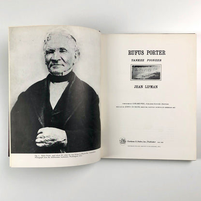 Rufus Porter. Yankee Pioneer by Jean Lipman | Clarkson N. Potter, 1968