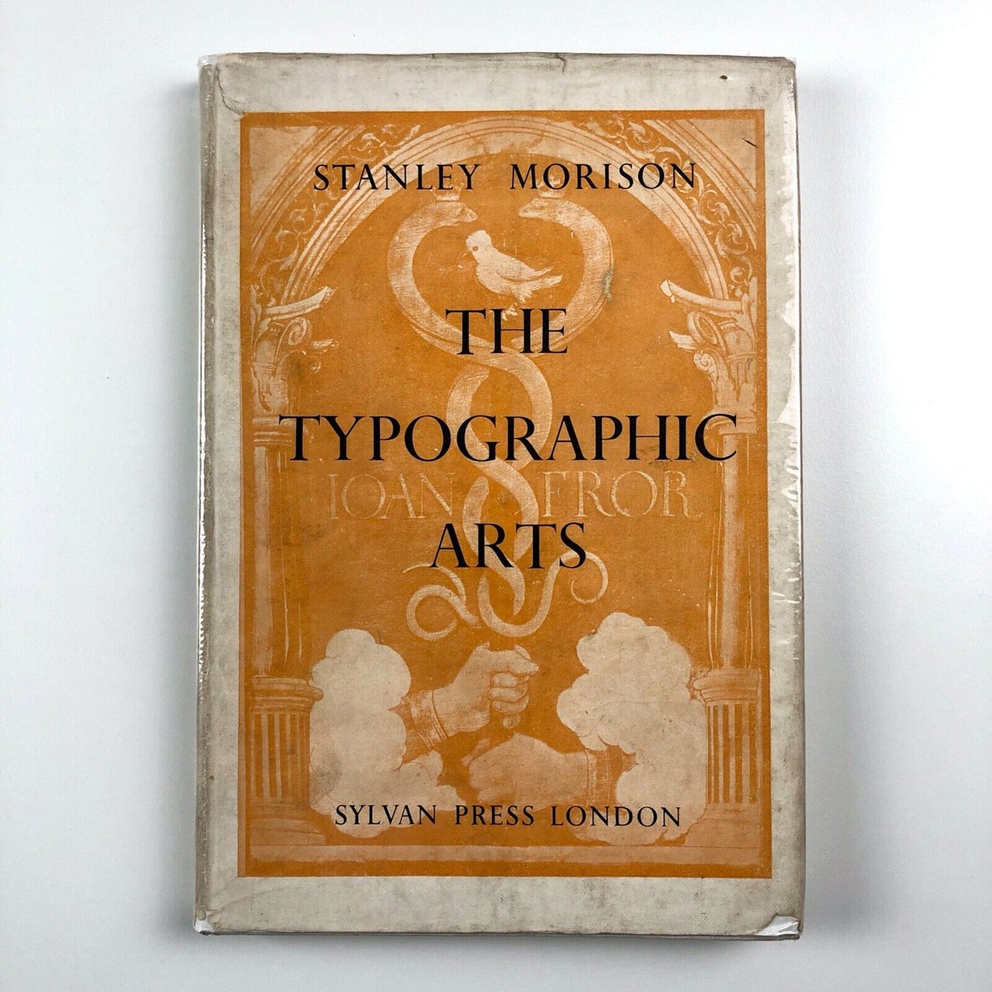 The Typographic Arts by Stanley Morison | The Sylvan Press, 1949