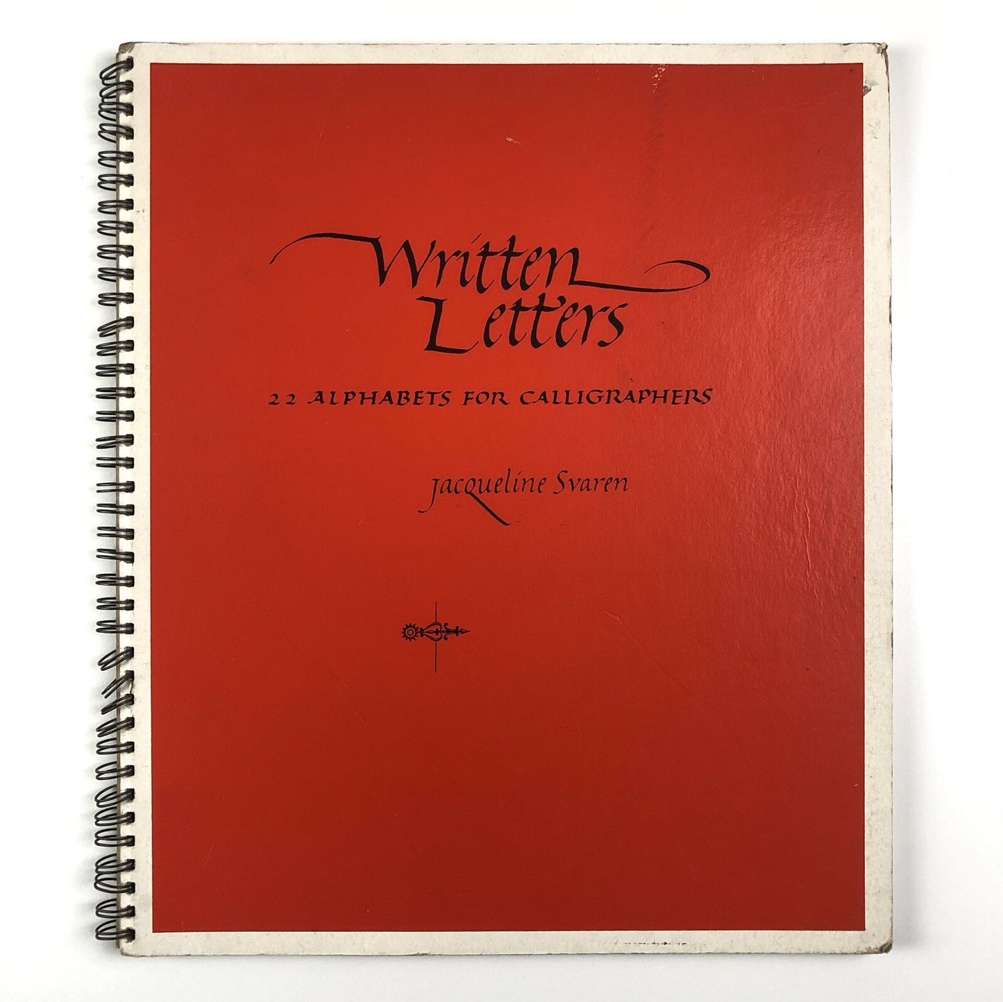 Written Letters – 22 Alphabets for Calligraphers | Jacqueline Svaren, 1980