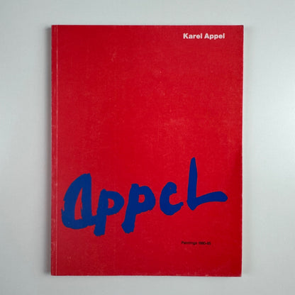 Karel Appel. Paintings 1980-85 | Arnolfini Gallery, Bristol, 1987