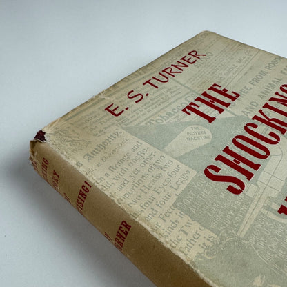The Shocking History of Advertising by E.S. Turner | Michael Joseph, 1953