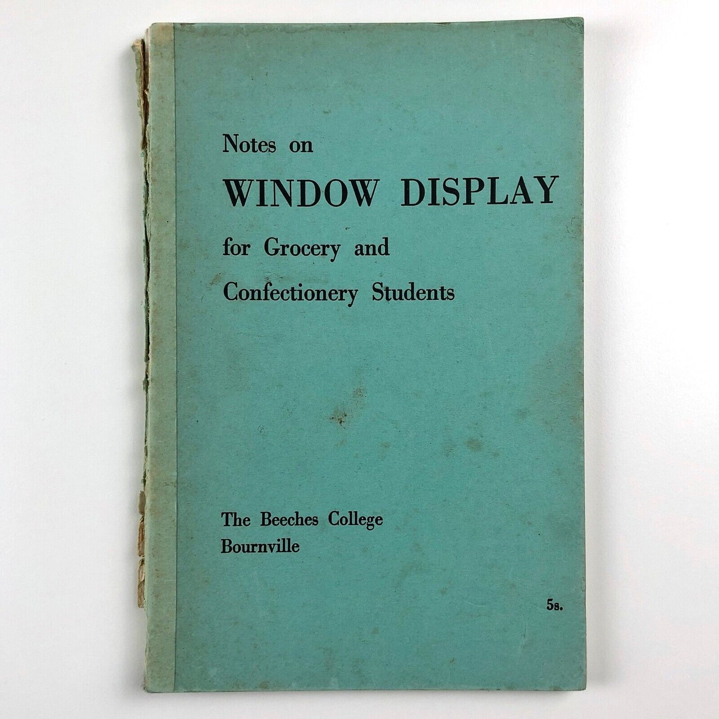 Notes on Window Display for Grocery and Confectionery Students | The Beeches College, Bournville, 1953