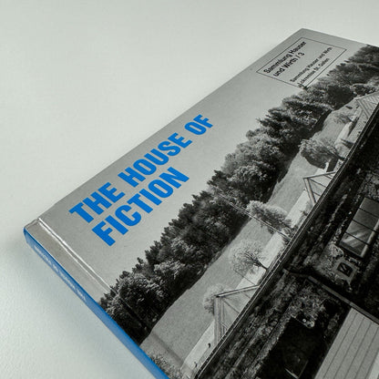 The House of Fiction | Sammlung Hauser und Wirth/3 exhibition catalogue, 2002