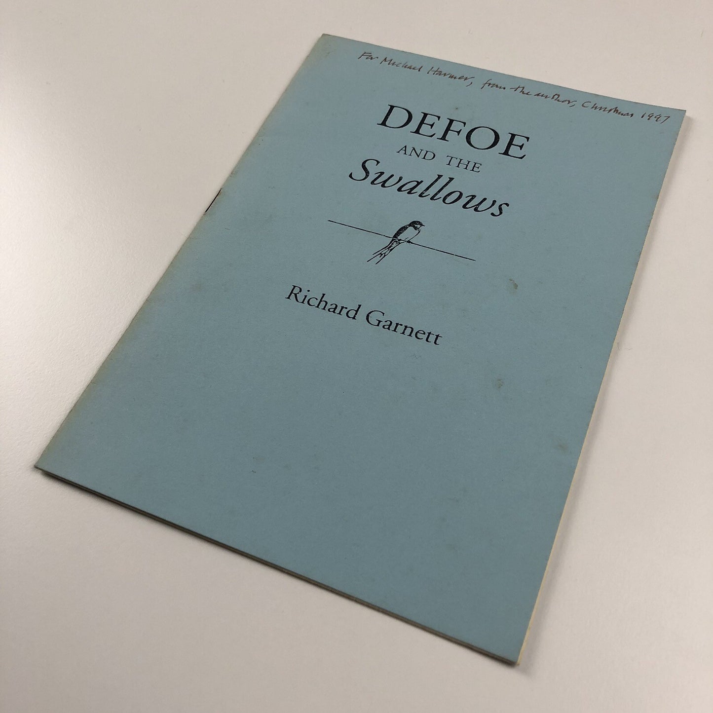 Defoe and the Swallows, by Richard Garnett | Privately printed, 1997