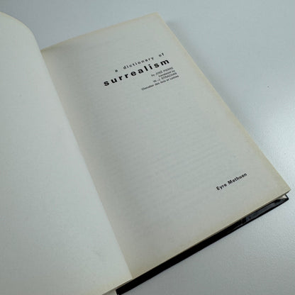 A dictionary of surrealism by José Pierre | Eyre Methuen, 1974