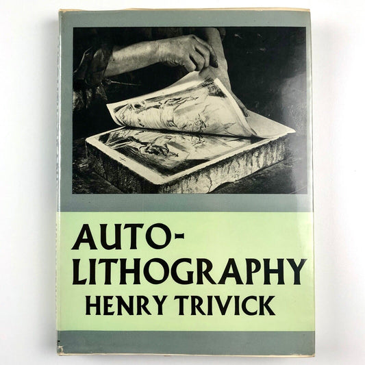 Auto-lithography: The Technique by Henry Trivick | Faber and Faber, 1960