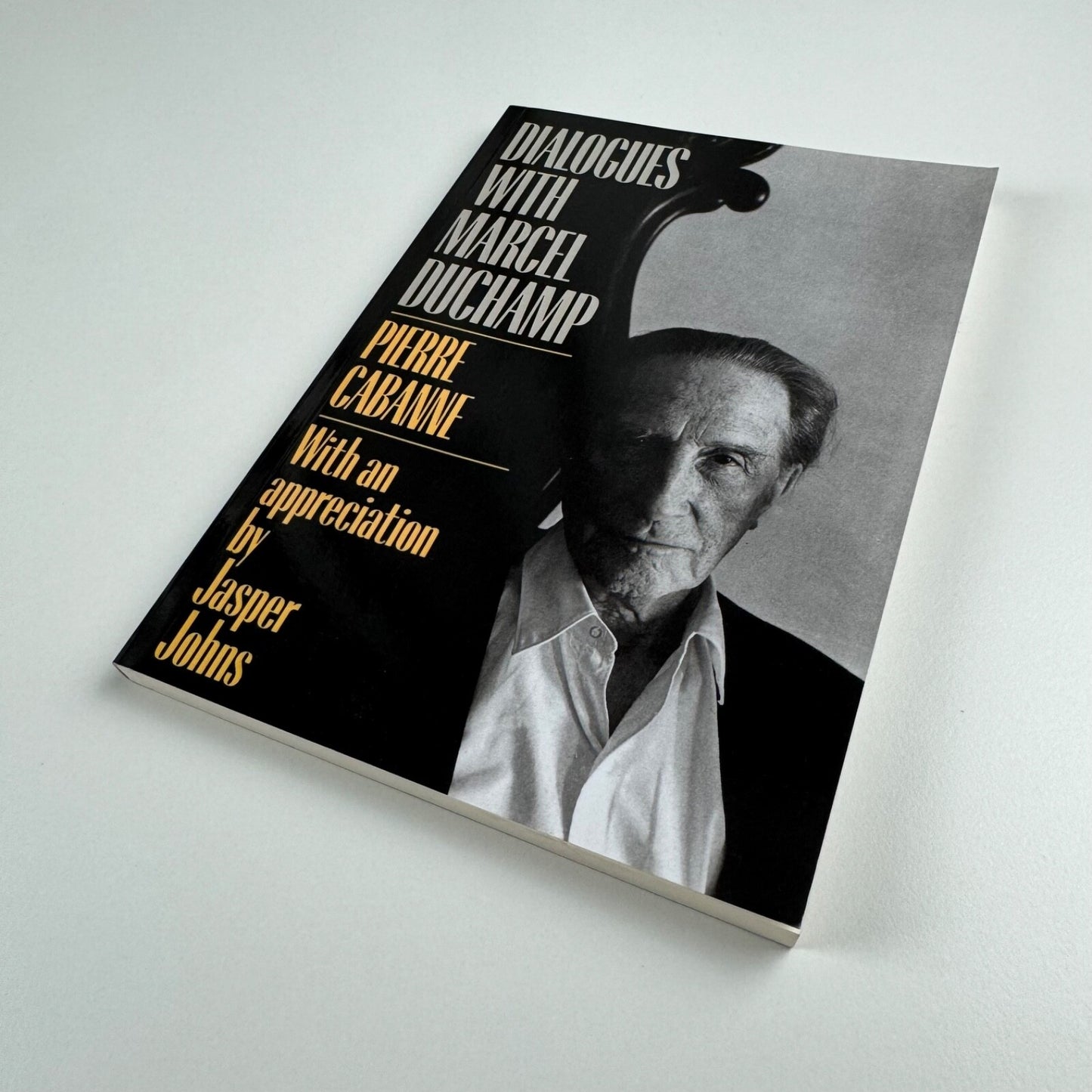 Dialogues with Marcel Duchamp by Pierre Cabanne | Da Capo Press, 1987