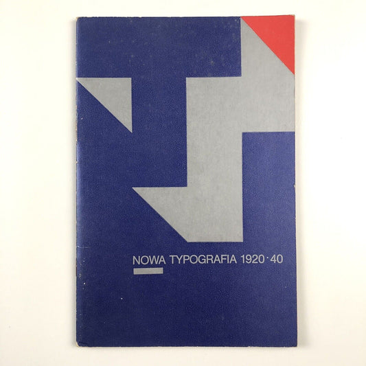 Nowa typografia 1920-1940 Cseska Ksiazka Okresu Konstruktyvizmu | edited by Jan Rous | Muzeum Narodowe we Wrocławiu,  1980